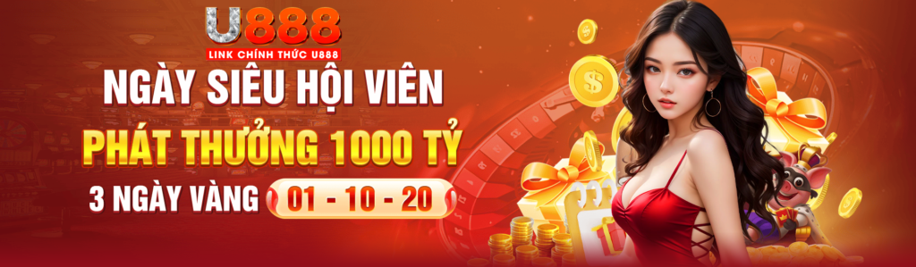 U888 siêu hội viên phát thưởng Casino online lớn