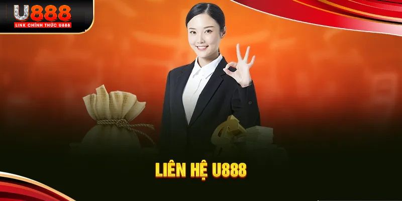 Tính năng liên hệ U888 mang đến nhiều lợi ích cho khách hàng