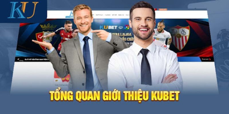 Tổng quan đôi nét về nền tảng Kubet tại hệ thống U888